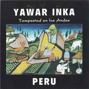 Yawar Inka - Tempestad En Los Andes FLAC album