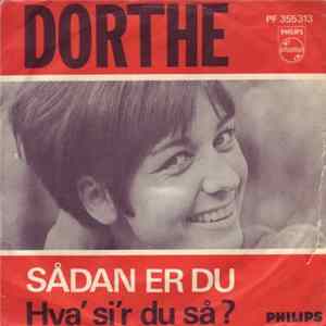 Dorthe - Sådan Er Du / Hva’ Si’r Du Så? FLAC album
