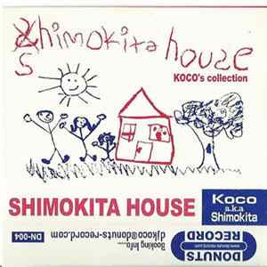 Koco A.k.a. Shimokita - Shimokita House (Koco's Collection) FLAC album