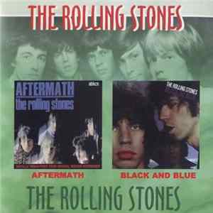The Rolling Stones - Aftermath / Black And Blue FLAC album