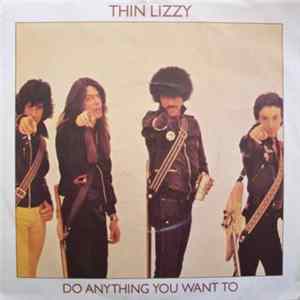 Thin Lizzy - Do Anything You Want To FLAC album