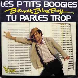 Benoit Blue Boy - Les P'tits Boogies FLAC album