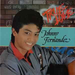 Johnny Fernandez - True Love FLAC album