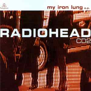 Radiohead - My Iron Lung FLAC album
