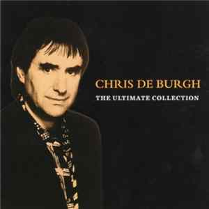 Chris de Burgh - The Ultimate Collection FLAC album