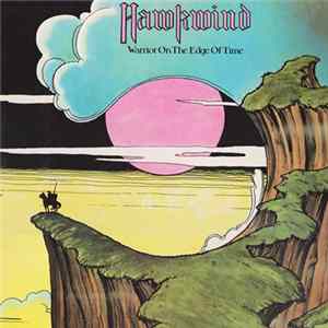 Hawkwind - Warrior On The Edge Of Time FLAC album