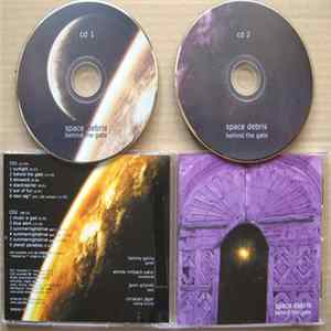 Space Debris - Behind The Gate FLAC album