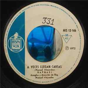 Raphael - A Veces Llegan Cartas / Un Muñeco De Madera FLAC album