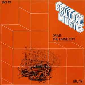 Louis Clark / Irving Martin / Brian Dee - Drive / The Living City FLAC album
