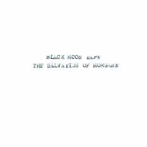 Black Moon Tape - The Salvation Of Morgane FLAC album