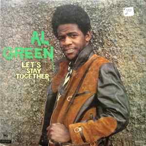 Al Green - Let's Stay Together FLAC album