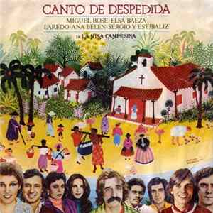 Miguel Bosé · Elsa Baeza · Laredo · Ana Belén · Sergio Y Estibaliz - Canto De Despedida FLAC album