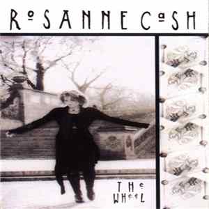 Rosanne Cash - The Wheel FLAC album
