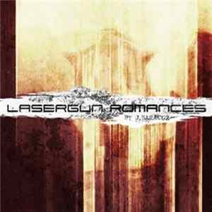 J. Baracuz - Lasergun Romances FLAC album