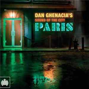 Dan Ghenacia - Sound Of The City - Paris FLAC album