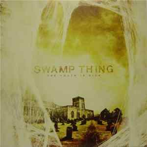 Swamp Thing - The Youth Is Sick FLAC album