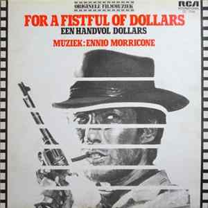 Ennio Morricone - For A Fistful Of Dollars FLAC album