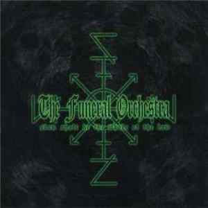 The Funeral Orchestra - Slow Shalt Be The Whole Of The Law FLAC album