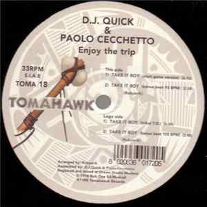 D.J. Quick & Paolo Cecchetto - Enjoy The Trip FLAC album