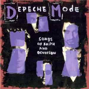 Depeche Mode - Songs Of Faith And Devotion FLAC album