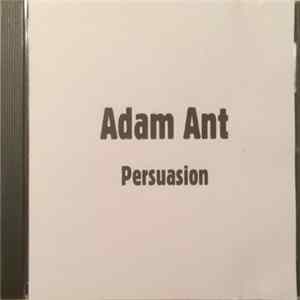 Adam Ant - Persuasion FLAC album