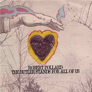 Robert Pollard - The Butler Stands For All Of Us FLAC album