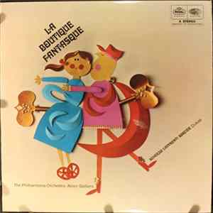 Philharmonia Orchestra, Alceo Galliera - La Boutique Fantasque FLAC album