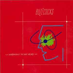 Buzzcocks - Harmony In My Head FLAC album