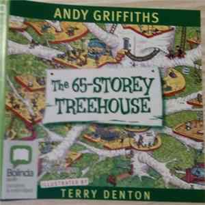 Andy Griffiths Read By Stig Wemyss - The 65-Storey Treehouse FLAC album