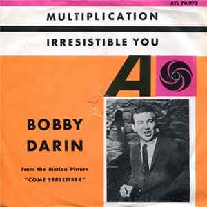 Bobby Darin - Multiplication / Irresistible You FLAC album