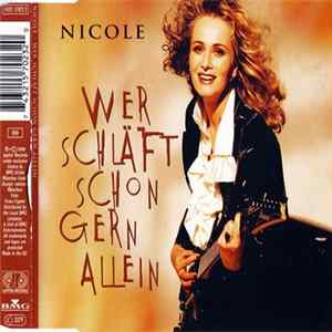 Nicole - Wer Schläft Schon Gern Allein FLAC album