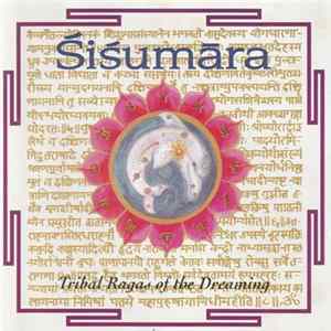 Sisumara - Tribal Ragas Of The Dreaming FLAC album