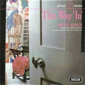 Ronnie Aldrich And His Two Pianos With The London Festival Orchestra - This Way 'In' FLAC album