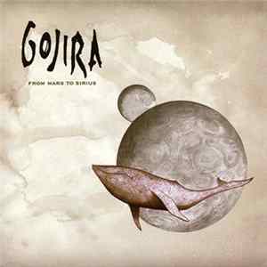Gojira - From Mars To Sirius FLAC album