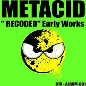 Metacid - Recoded (Early Works) FLAC album