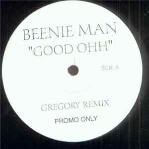 Beenie Man - Good Ohh (Gregory Remixes) FLAC album
