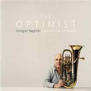 Grzegorz Nagórski - The Optimist FLAC album