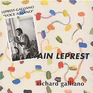 Allain Leprest, Richard Galliano - Leprest-Galliano "Voce A Mano" FLAC album