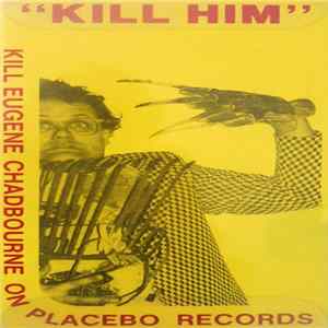 Eugene Chadbourne - "Kill Him" FLAC album