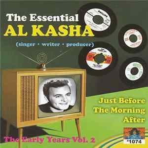Al Kasha - The Essential Al Kasha: The Early Years Volume 2 FLAC album