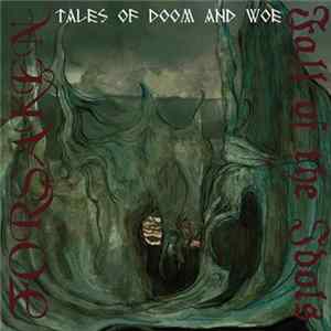 Forsaken / Fall Of The Idols - Tales Of Doom And Woe FLAC album