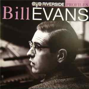 Bill Evans - Riverside Profiles FLAC album