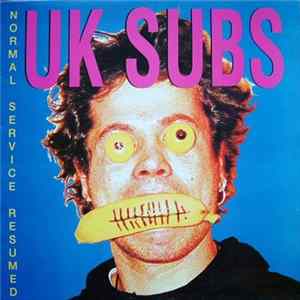 UK Subs - Normal Service Resumed FLAC album
