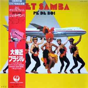 Pe' De Boi - Jet Samba FLAC album