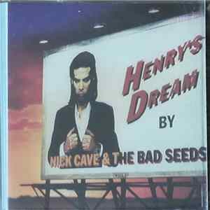 Nick Cave & The Bad Seeds - Henry's Dream FLAC album