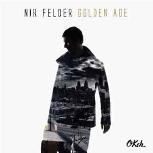 Nir Felder - Golden Age FLAC album