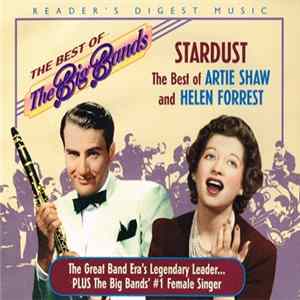 Artie Shaw, Helen Forrest - Stardust: The Best Of Artie Shaw And Helen Forrest FLAC album
