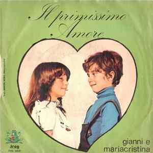 Gianni E Maria Cristina - Il Primissimo Amore FLAC album