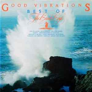 The Beach Boys - Good Vibrations: Best Of The Beach Boys FLAC album