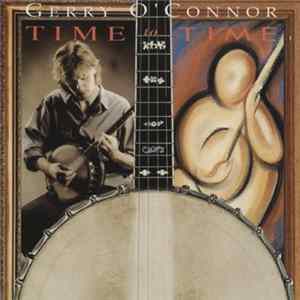 Gerry O'Connor - Time To Time FLAC album